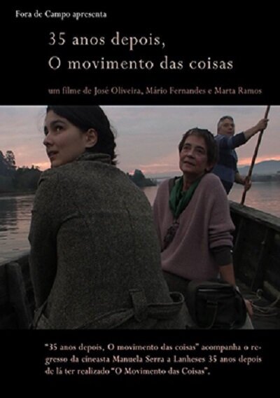 35 anos depois, O movimento das coisas (2015) постер